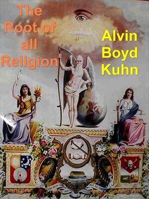 cover image of The Root of All Religion